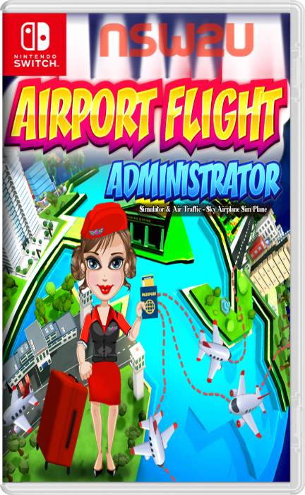 Airport Flight Administrator Simulator & Air Traffic-Sky Airplane Sim Plane Games Switch NSP