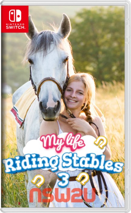 My Life: Riding Stables 3 Switch NSP XCI NSZ