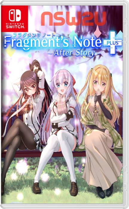 Fragment’s Note+ AfterStory Switch NSP