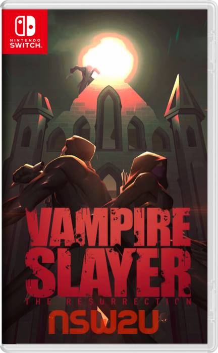 Vampire Slayer: The Resurrection Switch NSP