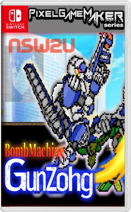 Pixel Game Maker Series BombMachine Gunzohg Switch NSP