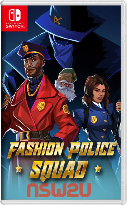 Fashion Police Squad Switch NSP