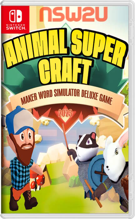 Animal Super Craft – Maker Word Simulator Deluxe Game 2023 Switch NSP