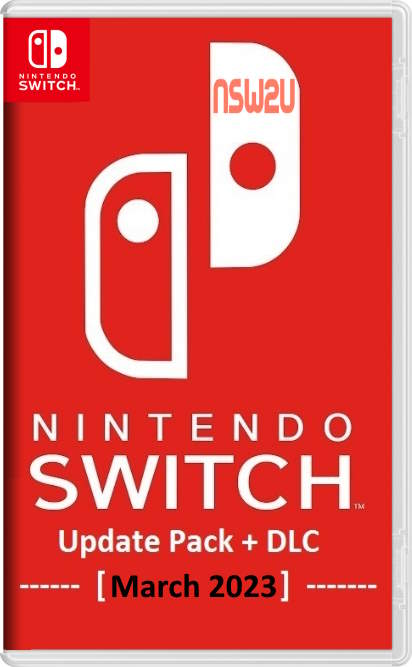 Nintendo Switch Update Pack + DLC [March 2023]