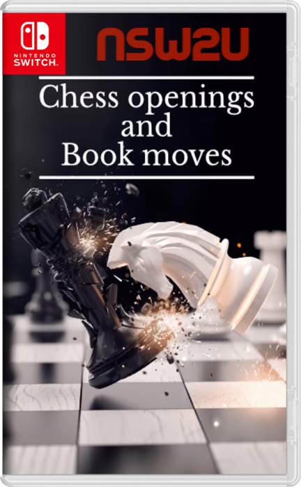 Chess Openings and Book Moves Switch NSP XCI NSZ