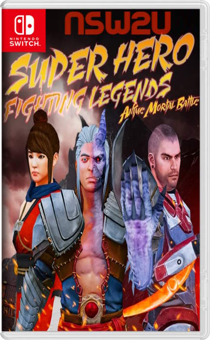 Super Hero Fighting Legends : Anime Mortal Battle Switch NSP