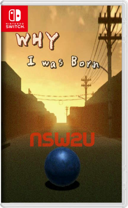 WHY I was Born Switch NSP