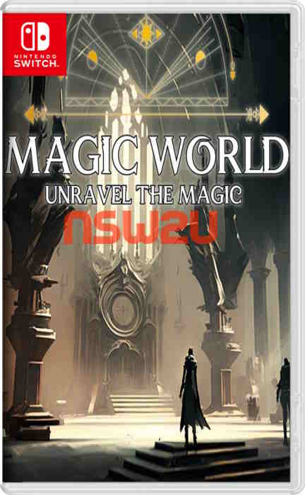Magic World: Unravel the Magic Switch NSP