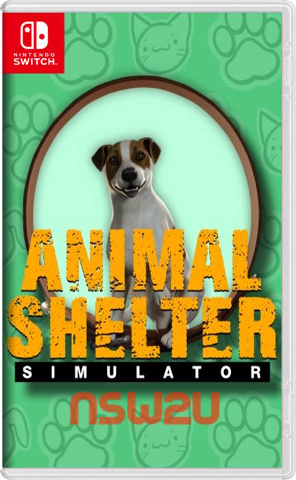 Animal Shelter Simulator Switch NSP