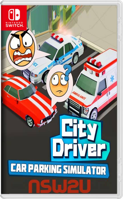 City Driver: Car Parking Simulator Switch NSP | nsw2u.net